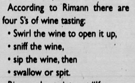 "Four S's of wine tasting--Swirl, sniff, sip, spit" (1997). - 