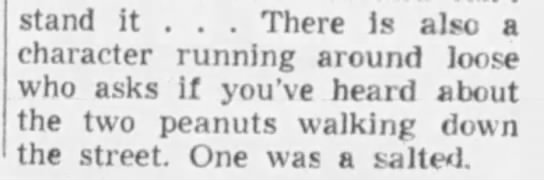 "Two peanuts..one was assaulted" (1954). - 