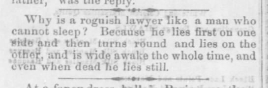 Old joke: A dead lawyer lies still (1866). - 