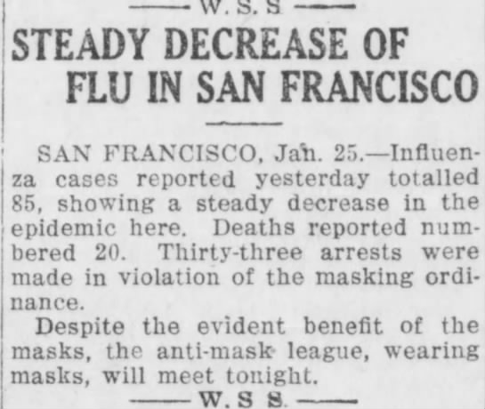 STEADY DECREASE OF FLU IN SAN FRANCISCO
Anti-Mask League - 