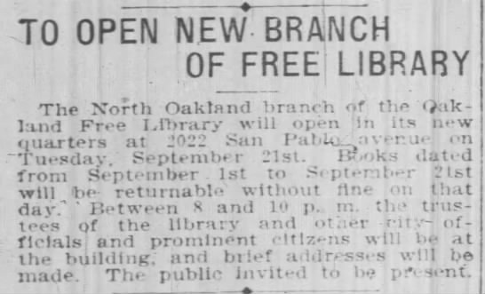 North Oakland Branch library - new quarters at 2022 San Pablo Ave. - 
