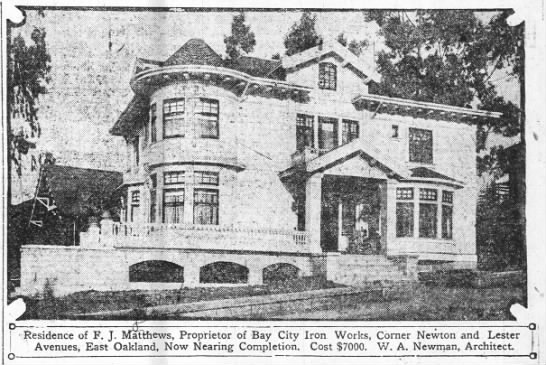 F. I. Matthews home - William Albert Newman architect - 