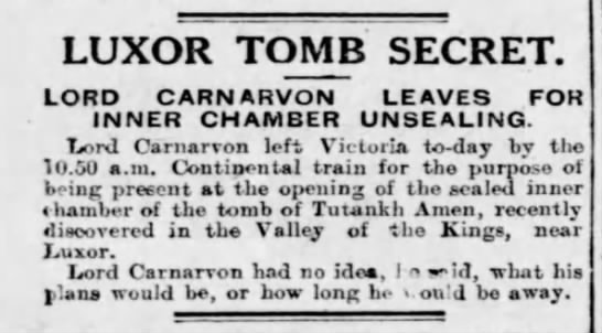 Lord Carnarvon travels to Egypt for the unsealing of King Tut's tomb  - 