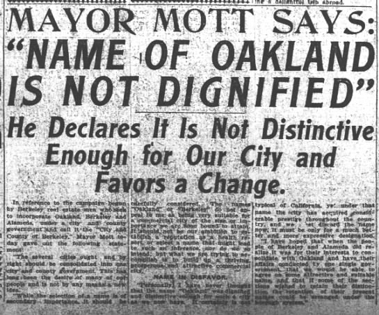 Mott says: Name of Oakland is not Dignified - 