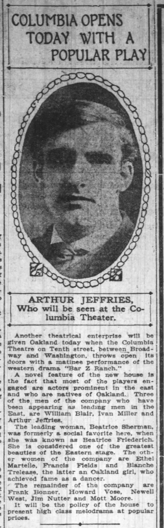 Columbia Theatre -- opens with "Bar Z Ranch" featuring Arthur Jeffries - 