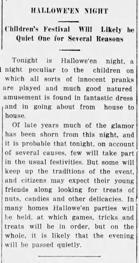 "Tricks and treats"/"trick or treat" (1918). - 