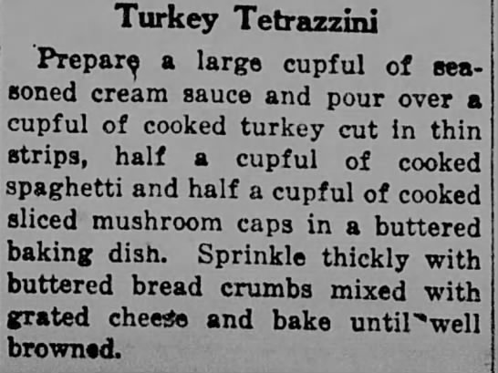 Turkey Tetrazzini (1919). - 
