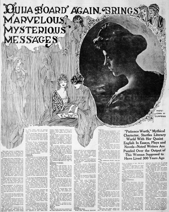 "Ouija Board Again Brings Marvelous Mysterious Messages" or the ghost of Patience Worth (1915) - 
