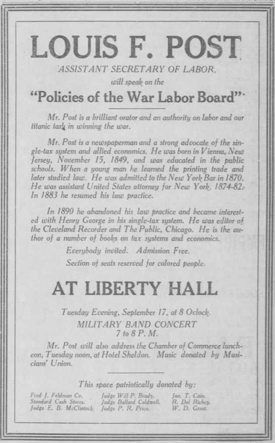 Louis F. Post, Assistant Secretary of Labor, will speak on the "Policies of the War Labor Board" - 
