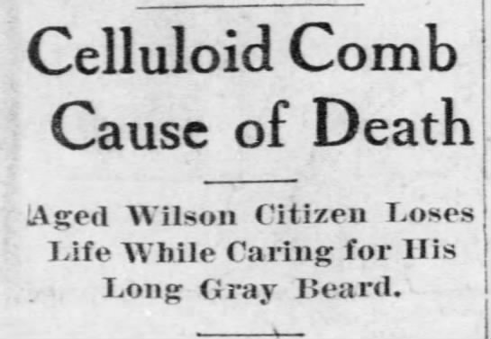 Celluloid Comb Cause of Death - 