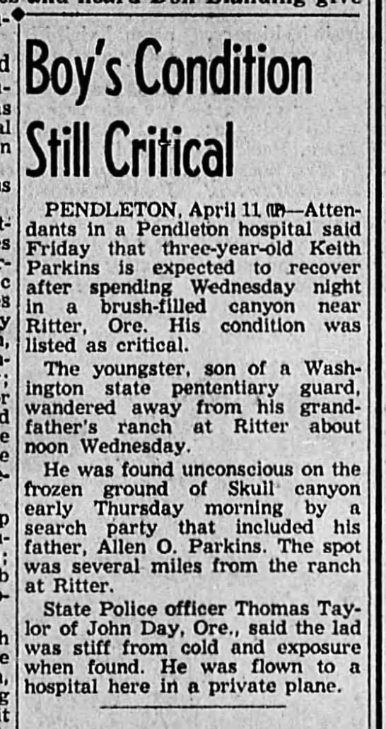 Keith Parkins, Ritter, OR
Mysterious Diappearance, Found 19 Hours Later - 