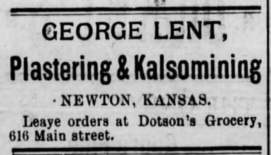 George Lent Plastering and Kalsomining ad Newton, Harvey, Kansas ...