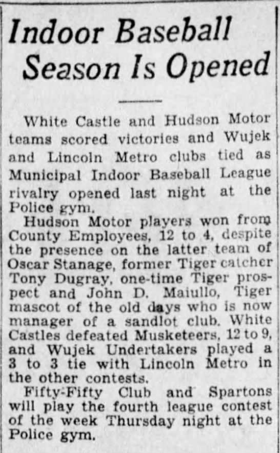 Wed 1/6/32: Former Tiger Stanage playing in indoor baseball league - 