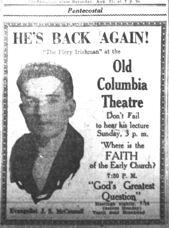 'Old' Columbia Theatre -- "The Fiery Irishman", evangelical J.S. McConnell - 