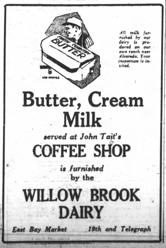 Willow Brook Dairy -- provides butter, cream, milk for John Tait's Coffee Shop - 