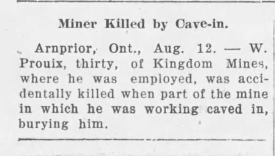  - Miner Killed by Cave-In. Arnprlor,- Ont., Aug....
