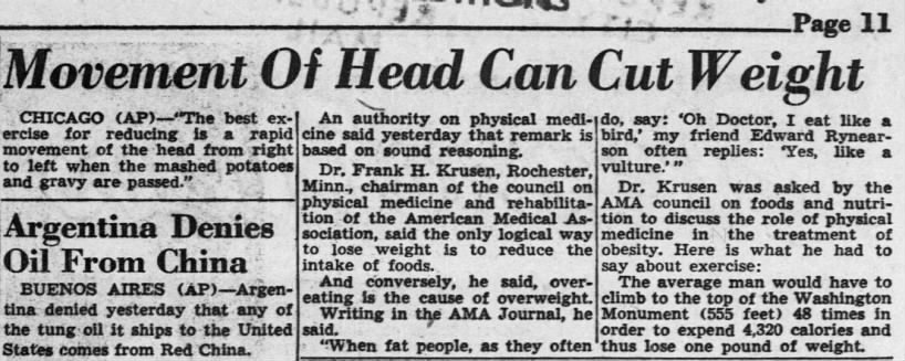 "Best exercise to lose weight is to shake your head" (1953).