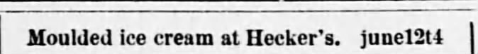Moulded ice cream at Hecker's ("The Lexington Intelligencer," 1886)