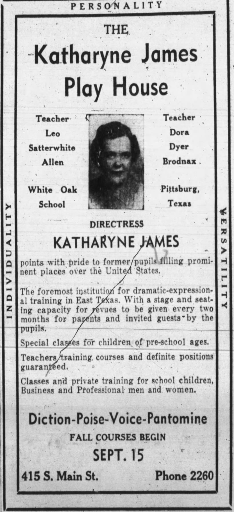 Ad for the Katharyne James Playhouse in Texas. She was the mother of actor John James.