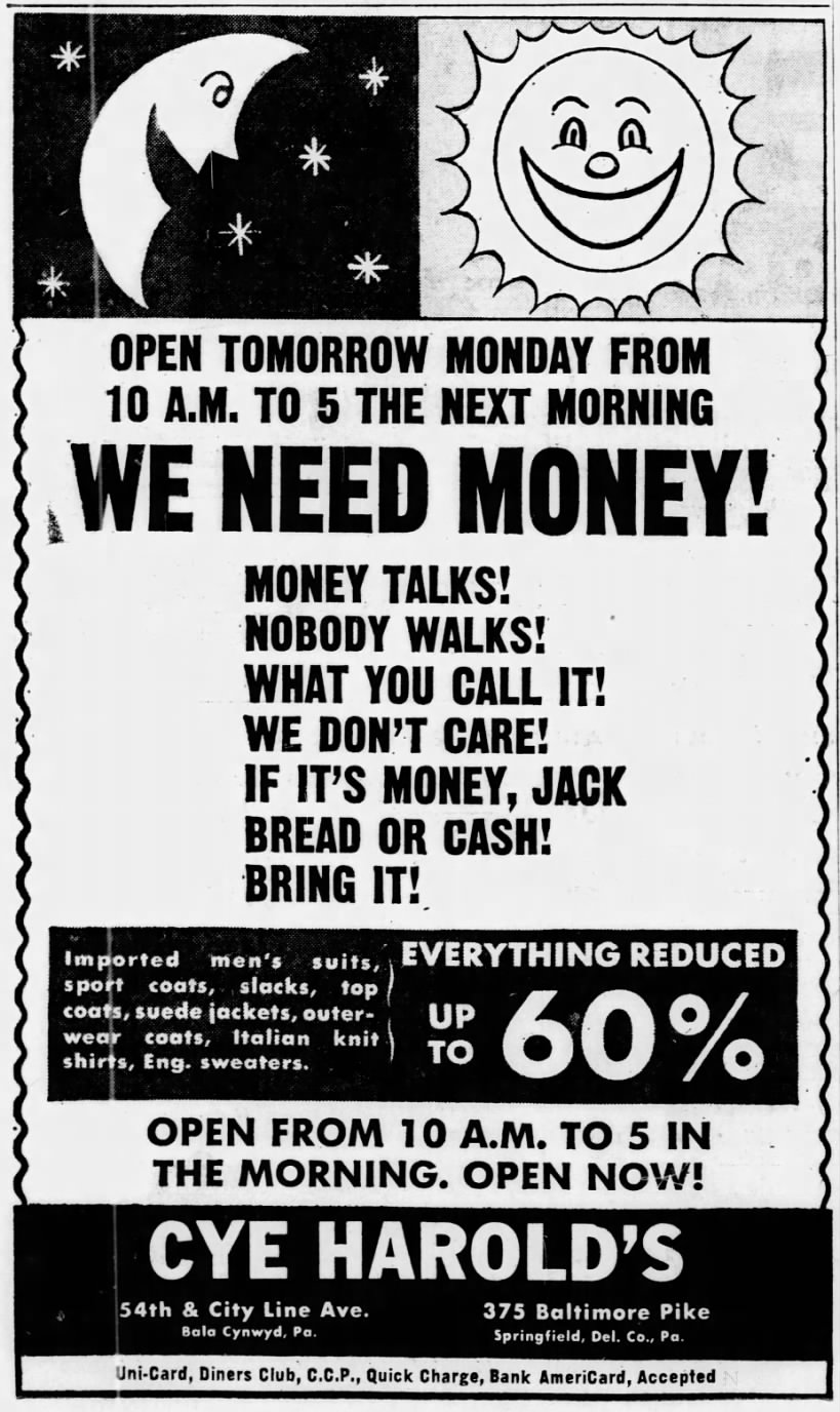 "Money talks, nobody walks" (1967).