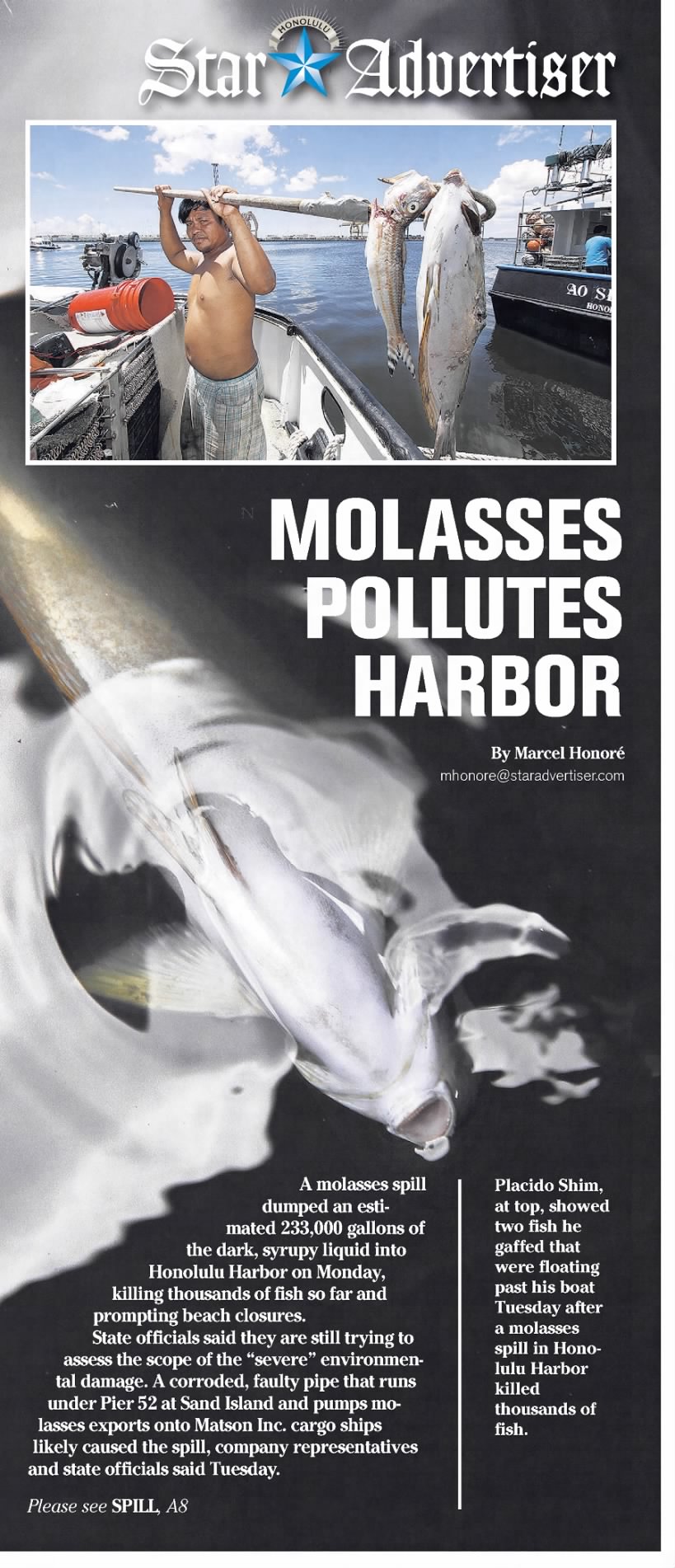 September 2013: Container ship spills 233,000 gallons of molasses into Honolulu Harbor