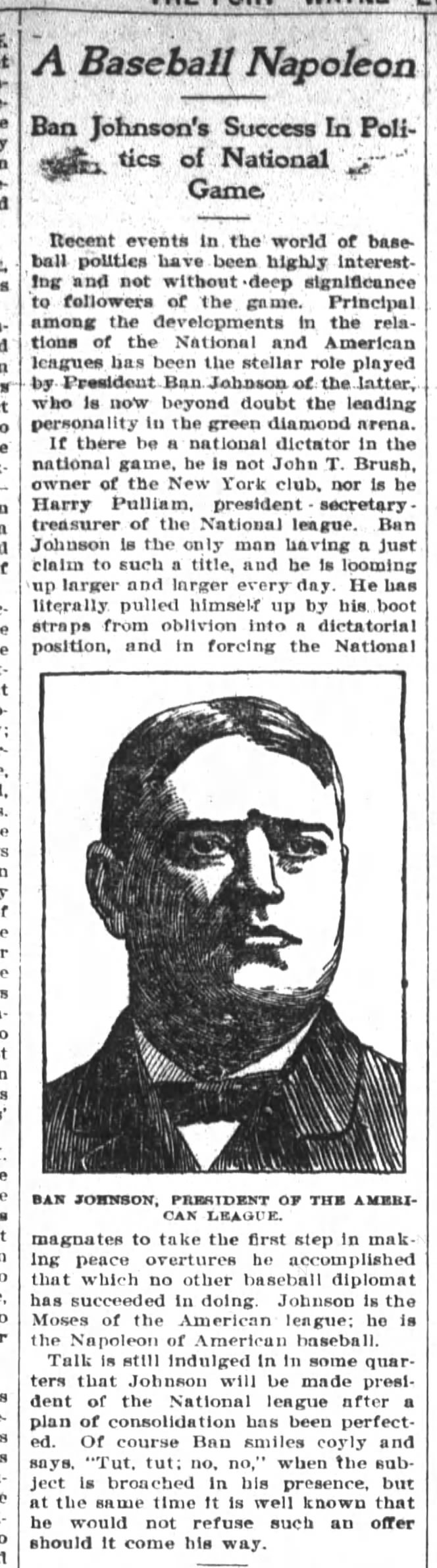 Calls Ban Johnson "the Moses of the American league" and "the Napoleon of American baseball"