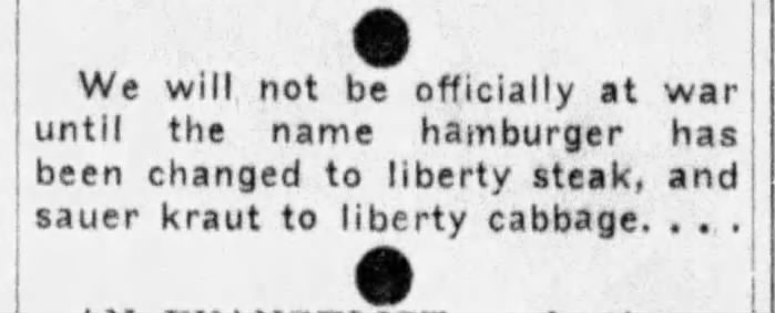 "Liberty cabbage" and "liberty steak" (1941).