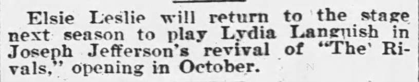 Elsie Leslie returning to the stage as Lydia Languish in "The Rivals"