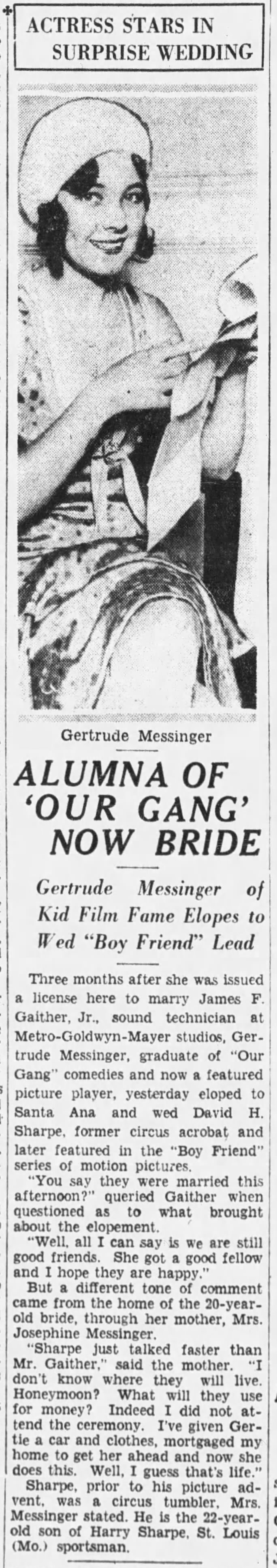 April, 1932 elopement and marriage of actress Gertrude Messinger and actor David Sharpe.