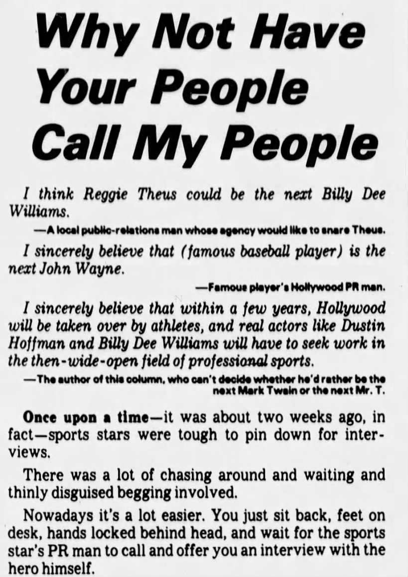 "Have your people call my people" (1983).