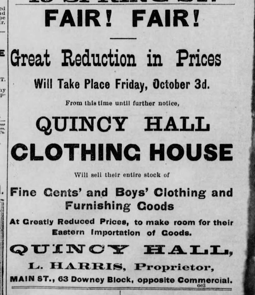L. Harris Quincy Hall Clothing House 1879 (63 Downey Block opposite Commercial)