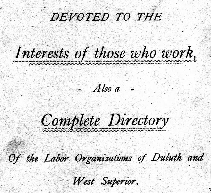 The Labor World: "Devoted to the interests of those who work"