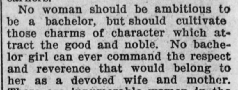 Anti-bachelor girl opinion from 1902