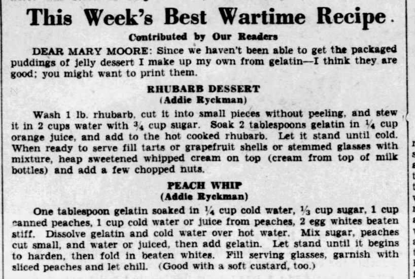 Best Wartime Recipe: Rhubarb Dessert & Peach Whip