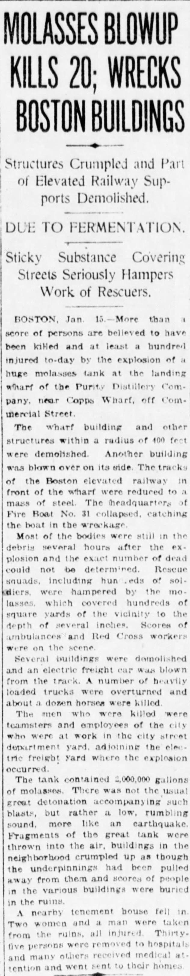 The Great Molasses Flood of 1919.