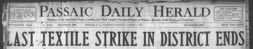 Passaic Textile Strike Ends March 1, 1927