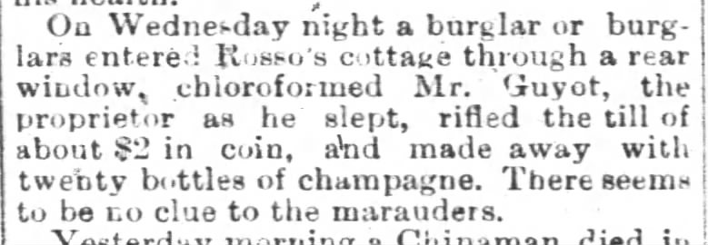 Mr. Guyot of Rosso's Cottage -- chloroformed and robbed of $2