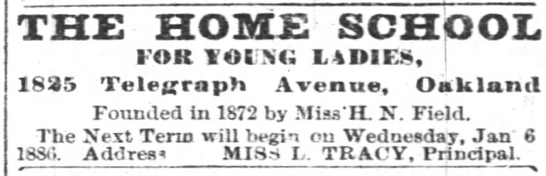 Home School for Young Ladies -- founded 1872 by Miss H.N. Field