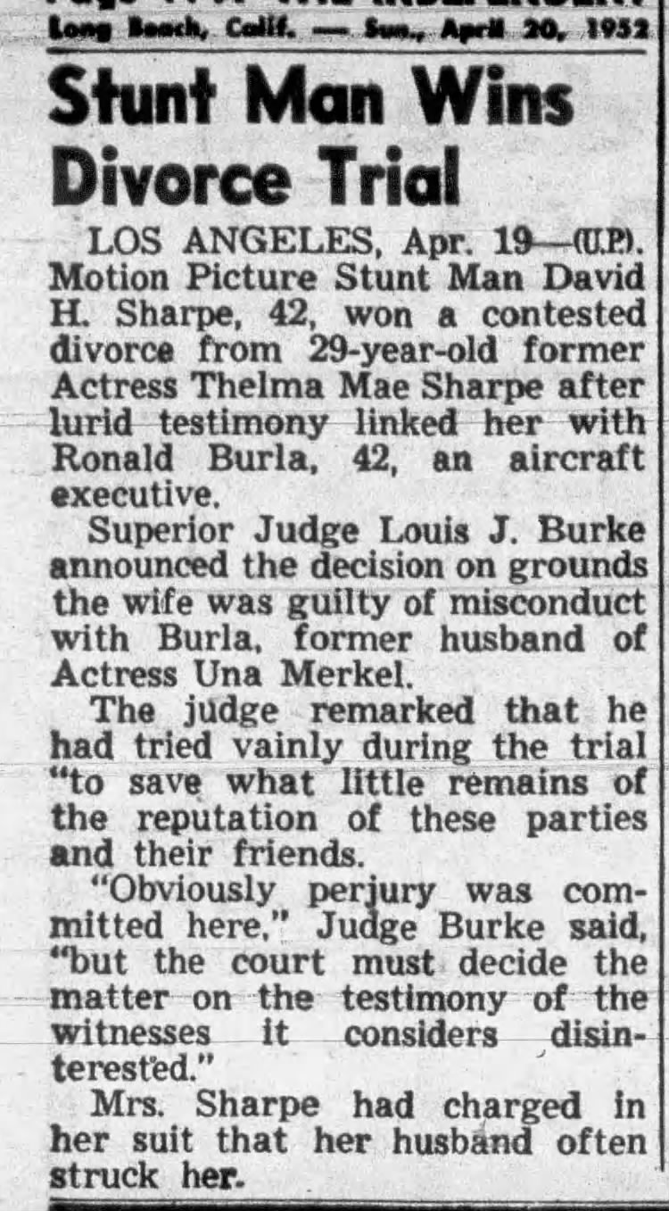 Stunt man David Sharpe wins a divorce from Thelma Mae Sharpe (Thelma Crawford) in 1952.