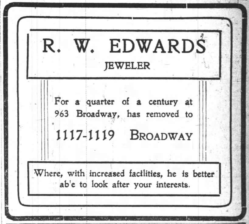 R.W. Edwards jeweler -- moved to 1117-1117 Broadway