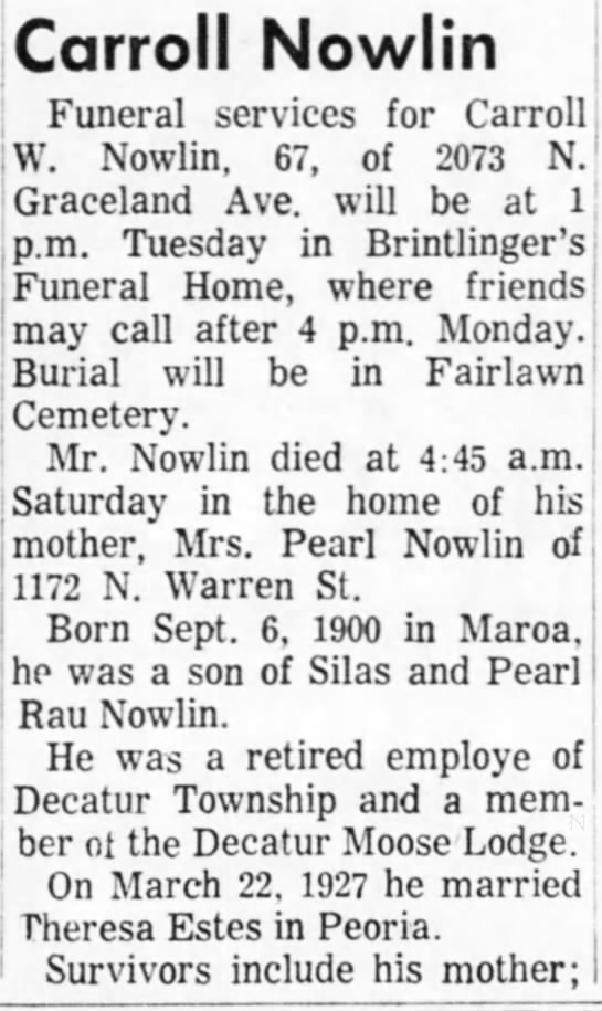 Obituary: Carroll W. Nowlin (Aged 67) part 1