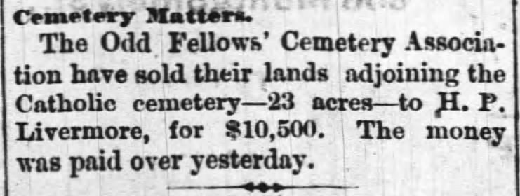 Odd Fellows Cemetery Association -- sold land adjoining Catholic Cemetery