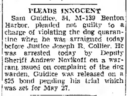 Sam Giudice, Dog arrest, May 1947