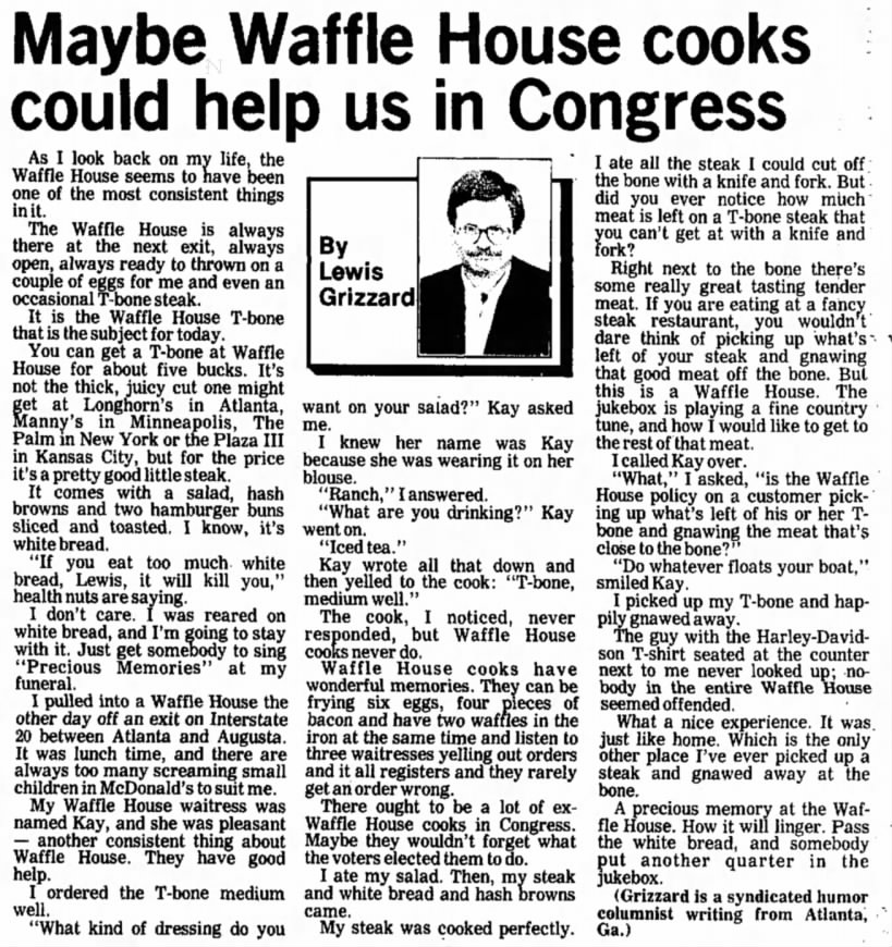 "Maybe Waffle House cooks could help us in Congress," Lewis Grizzard, 8/10/1992