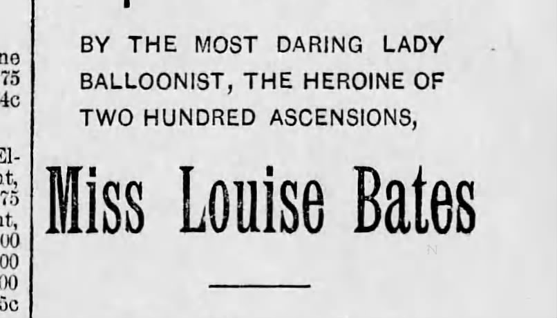 Miss Louise Bates Lady Balloonist 1892