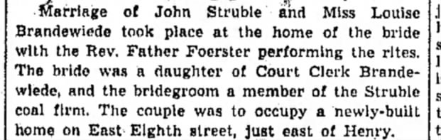Louise Brandewiede marriage to John Struble Monday January 3, 1904