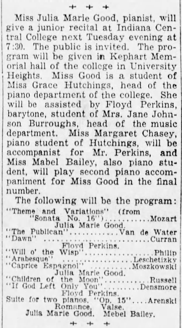 1929 Julia Good gave a piano recital.