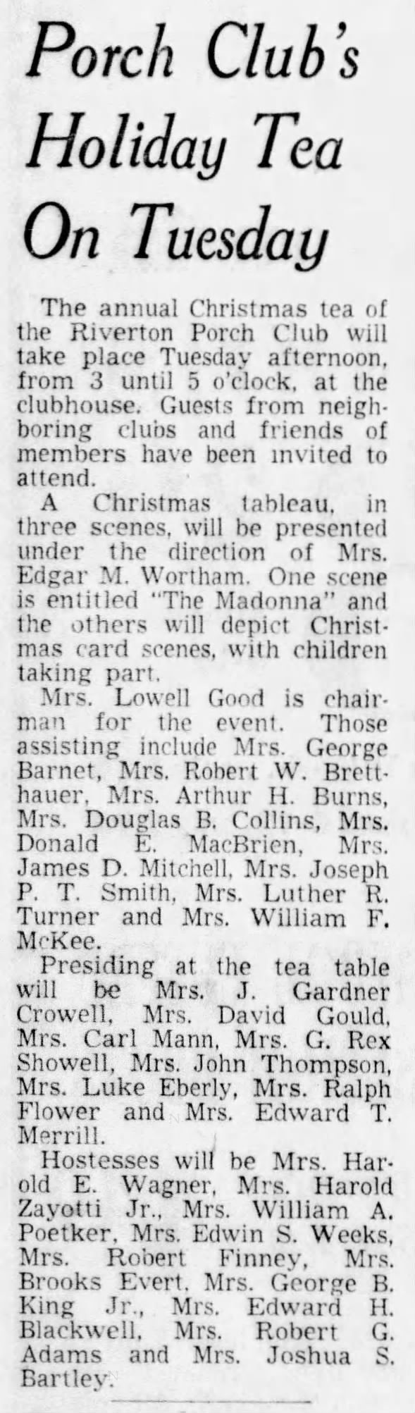 1951 Mrs. Lowell Good was chair for a Christmas Holiday Party in Riverton.
