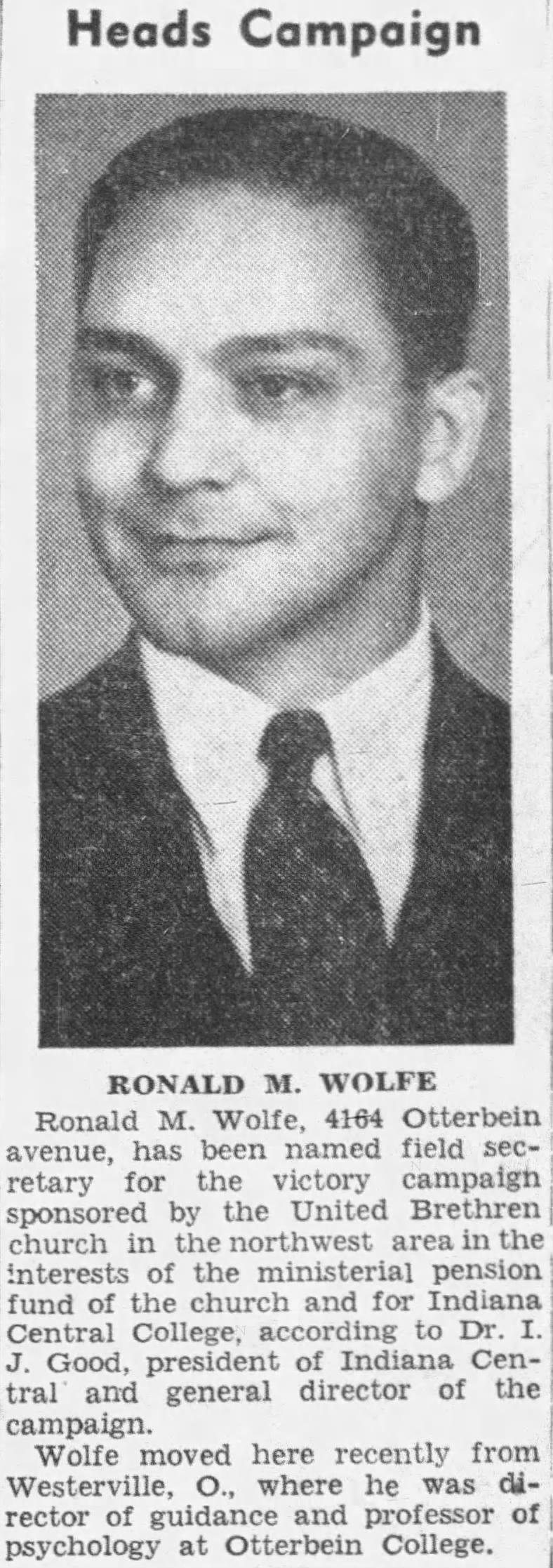 1941 Ranald M. Wolfe was the field secretary for a campaign by the United Brethren church.