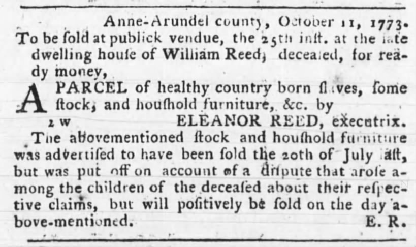 1773 Eleanor Reed, executrix, offered a public vendu for the estate of William Reed.